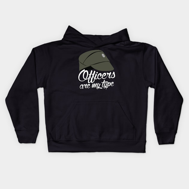 Officers Are My Type Kids Hoodie by DemShirtsTho